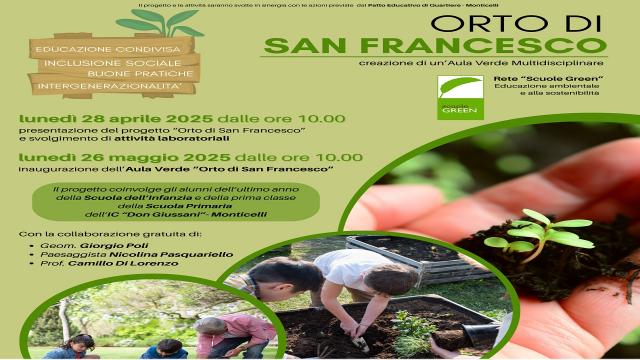 Monticelli: IC Don Giussani, al via il progetto ''Orto di San Francesco''
