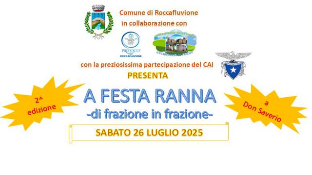 II^ edizione 'A Festa Ranna', passeggiata-spettacolo per valorizzare frazioni di Roccafluvione. Appuntamento a Valcinate