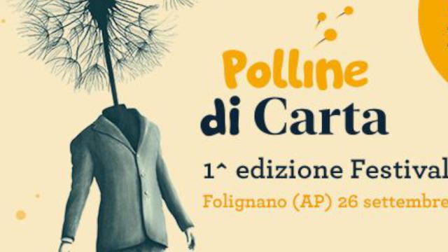 Festival 'Polline di Carta' a Folignano, appuntamento con gli autori del Piceno
