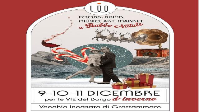 Grottammare: Vecchio Incasato, appuntamento con ''Per le VIE del Borgo d’Inverno''