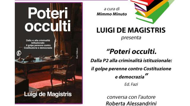 San Benedetto del Tronto, Luigi De Magistris presenta il libro ''Poteri Occulti'' all'Auditorium comunale