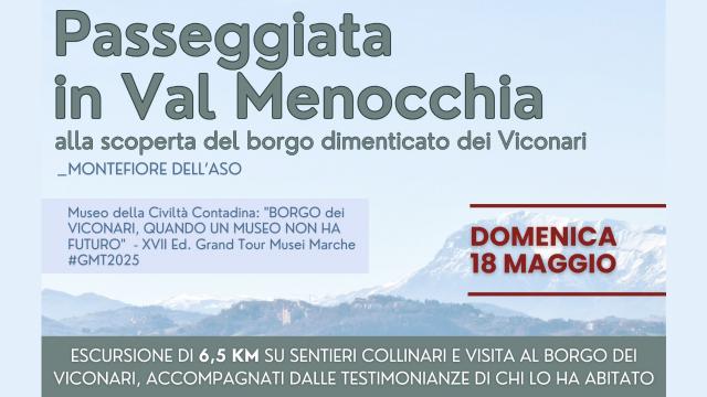 Montefiore dell'Aso, alla scoperta della Val Menocchia. Passeggiata dal centro al 'Borgo dei Viconari'