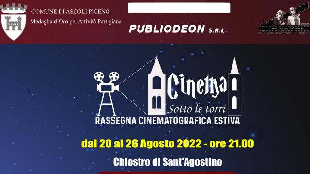 Ascoli Piceno, al Polo Culturale Sant'Agostino torna 'Cinema sotto le torri'. Sette serate ad ingresso gratuito