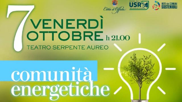 Offida, incontro al Teatro Serpente Aureo sulla sostenibilità e le Comunità Energetiche