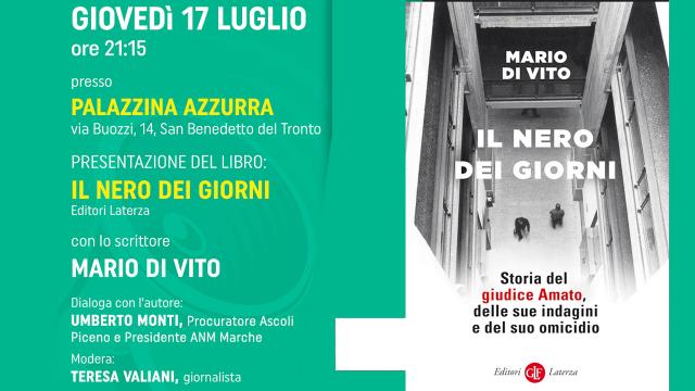 San Benedetto del Tronto, alla Palazzina Azzurra incontro con Mario Di Vito e il suo libro 'Il Nero dei giorni'