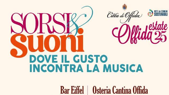 Offida, dove il vino incontra la musica: torna ''Sorsi & Suoni''