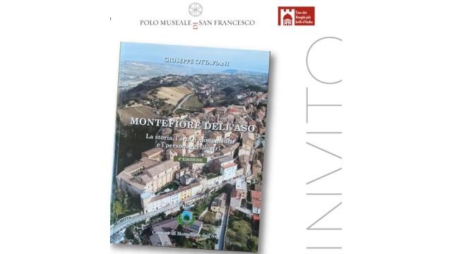 Montefiore dell'Aso, presentazione del libro 'La storia, l'arte, i monumenti e personaggi illustri' di Ottaviani
