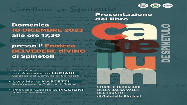Spinetoli: si presenta il libro ''Castellu, de Spinetulo''