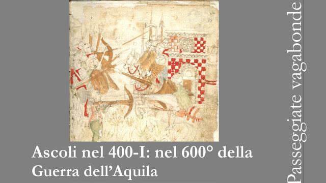 Ascoli Piceno, Fondazione Don Giuseppe Fabiani: incontro sulla guerra dell'Aquila a 600 anni da battaglia del 1424 