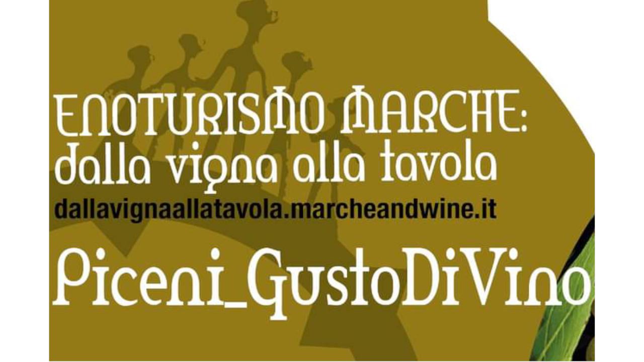 Piceni_Gusto DiVino, sei appuntamenti in programma: si inizia con Montalto delle Marche