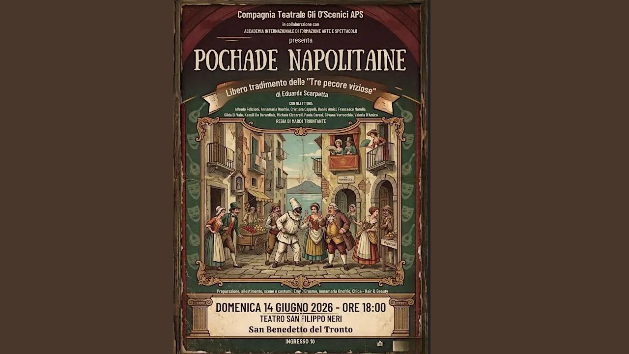 San Benedetto: Teatro San Filippo Neri, appuntamento con “Pochade Napolitaine