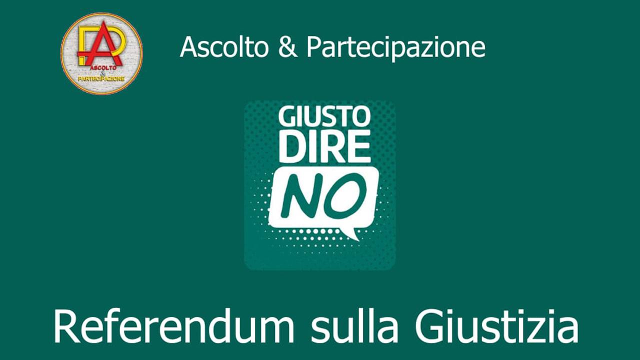 Ascolto&Partecipazione scende in campo per Referendum sulla giustizia. Ad Ascoli Piceno incontro con Procuratore Monti e Prof. Di Marco Leone