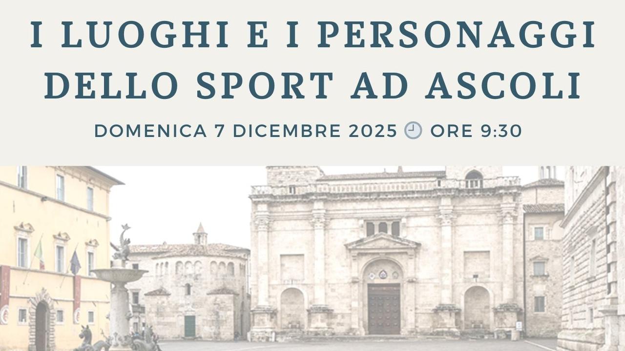 Appuntamento con “Salute in cammino”. Camminata alla scoperta di luoghi e personaggi dello sport ad Ascoli Piceno