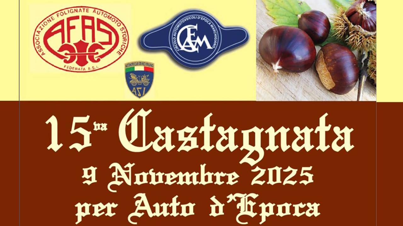“Castagnata per Auto d’epoca” con AFAS di Foligno in collaborazione con il CAEM/Scarfiotti
