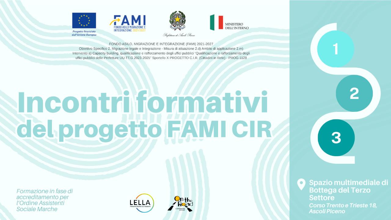 FAMI CIR – Cittadini in Rete: al via ad Ascoli Piceno il secondo ciclo formativo per operatori dell’inclusione 