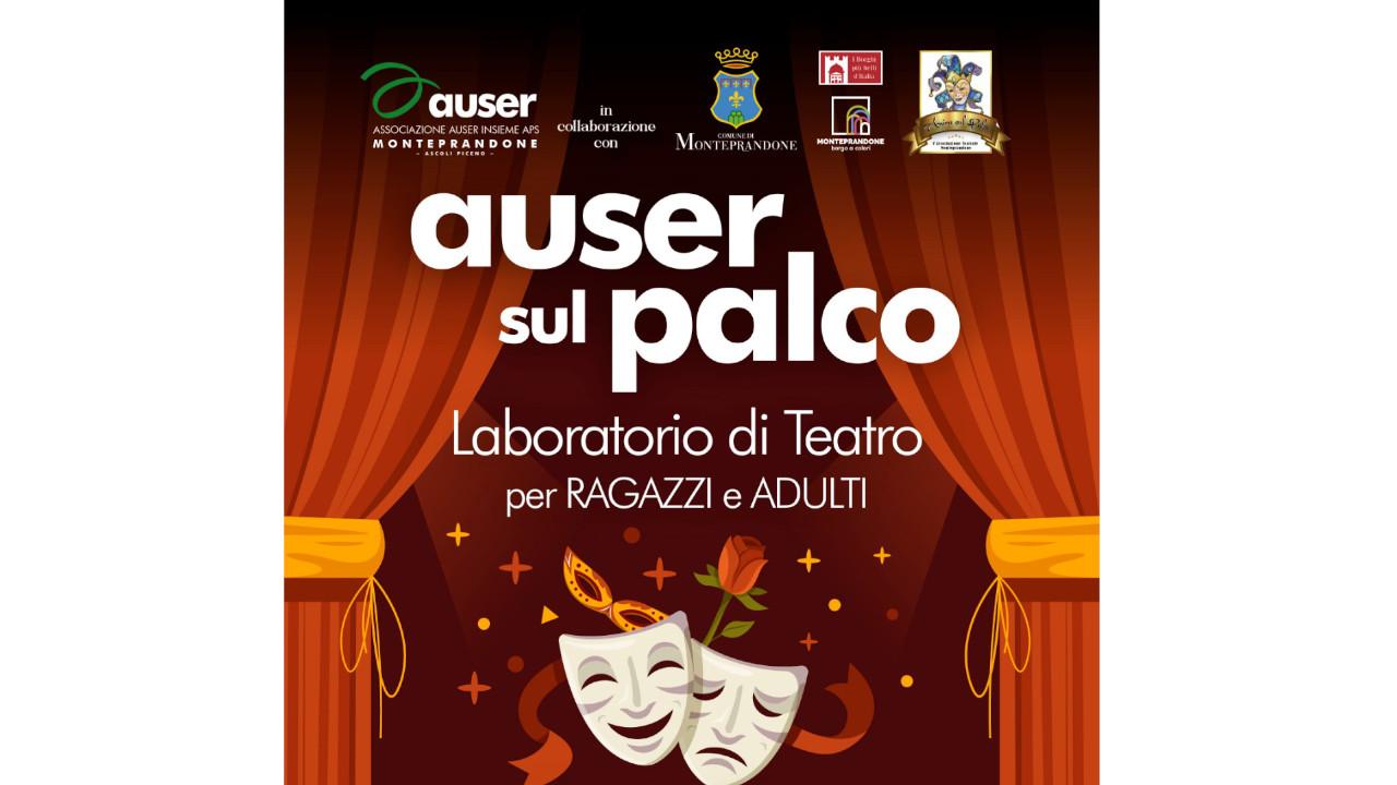 Auser Insieme Monteprandone: gli allievi del laboratorio di teatro sul palco del Pacetti