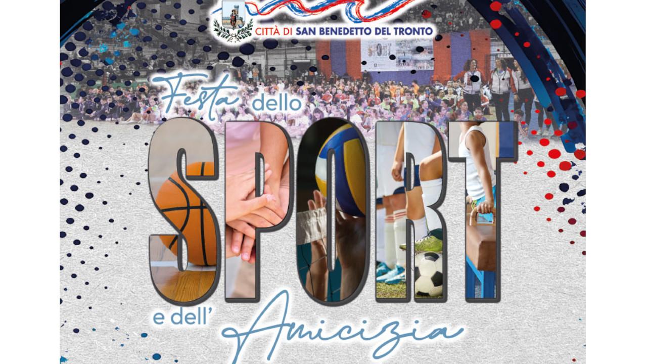 San Benedetto del Tronto: torna la Festa dello Sport e dell’Amicizia con kermesse atletiche e spettacolari
