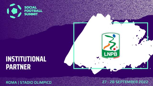 Lega B presenta ''B Future''. Le 20 squadre cadette presenti al Social Football Summit 2022 a Roma