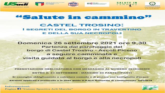 ''Salute in cammino'', appuntamento domenicale al Borgo di Castel Trosino