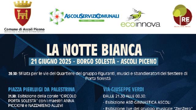 Ascoli Piceno, quarta edizione della ''Notte Bianca'' di Borgo Solestà