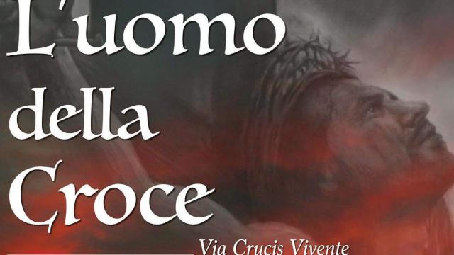 Spinetoli, 'L’uomo della croce': torna la rappresentazione vivente a Pagliare del Tronto