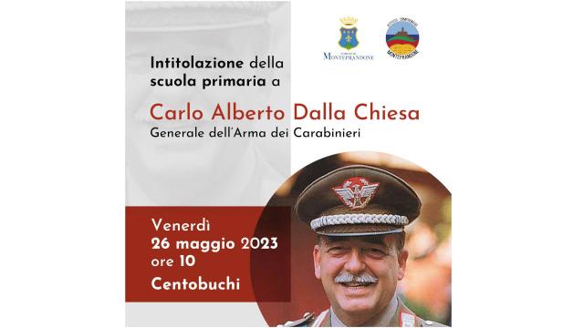 Monteprandone, intitolazione scuola primaria al Generale Carlo Alberto Dalla Chiesa