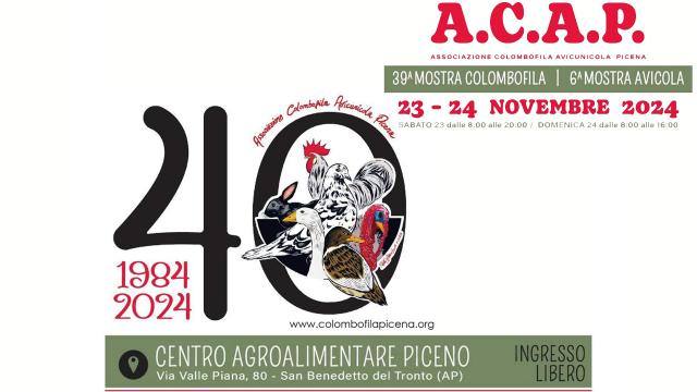 Centro Agroalimentare di San Benedetto del Tronto: con A.C.A.P. torna la mostra Colombofila ed Avicola 