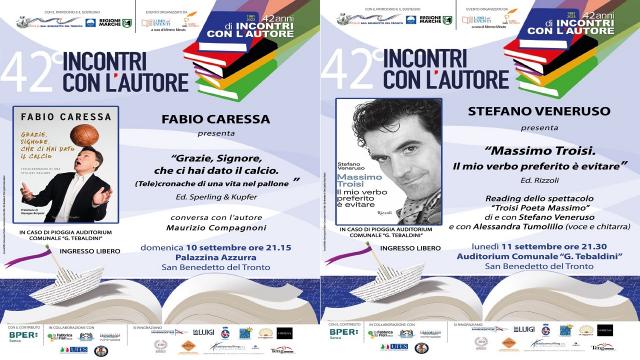 San Benedetto del Tronto, Caressa ed il nipote di Troisi per la chiusura di ''Incontri con l'Autore''