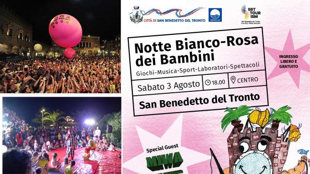San Benedetto del Tronto: grande attesa per la 'Notte Bianco-Rosa dei Bambini'. Giochi, musica, sport e laboratori