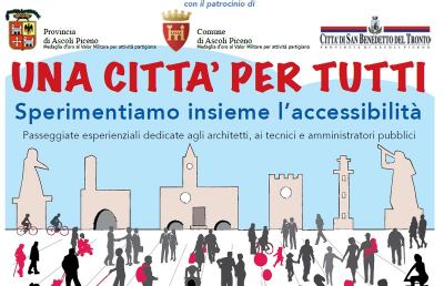 “Una città per tutti”, accessibilità a San Benedetto e Ascoli