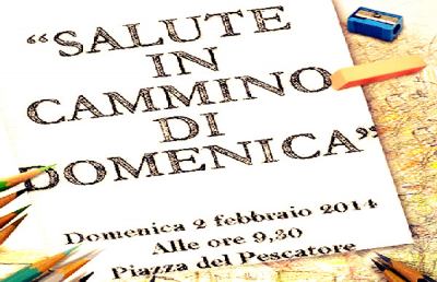 “Salute in Cammino di Domenica”, in marcia da Piazza del Pescatore