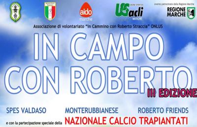 “In campo con Roberto”, quadrangolare nel segno del ricordo a Petritoli
