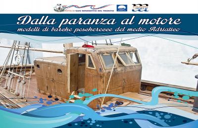 “Dalla paranza al motore”, modelli di pescherecci del medio Adriatico