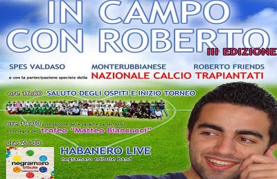 Sport e solidarietà insieme per “In campo con Roberto”