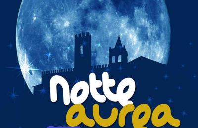 Offida, musica e spettacoli per la Notte Aurea