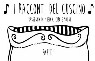 Spinetoli: musica, cibo e sogni con “I Racconti del Cuscino”