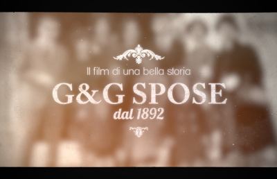 G&G Spose Atelier, il film di una bella storia dal 1892