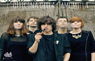 “L’Officina Della Camomilla”, musica e spensieratezza