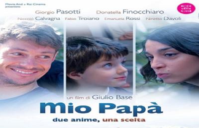 Il 27 Novembre esce in tutta Italia il film “Mio Papà”