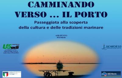 “Camminando verso... il porto” a San Benedetto del Tronto
