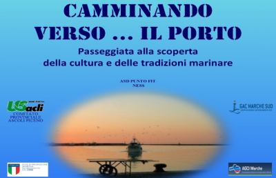 ''Camminando verso... il porto'' fa tappa anche a Grottammare