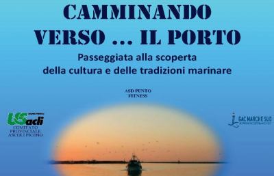 San Benedetto, nuovo appuntamento con “Camminando verso... il porto”