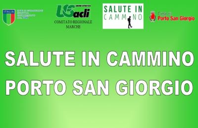 ''Salute in cammino'', tutti in marcia dal grattacielo di Porto San Giorgio