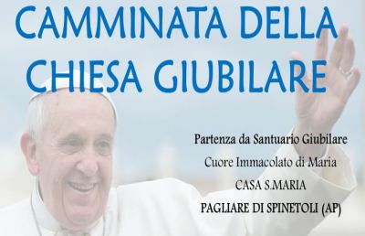 Pagliare, ''Camminata della chiesa giubilare'' in ricordo incontro con Papa