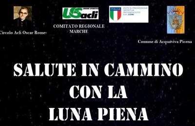 Acquaviva, 6° appuntamento con “Salute in cammino con la luna piena”