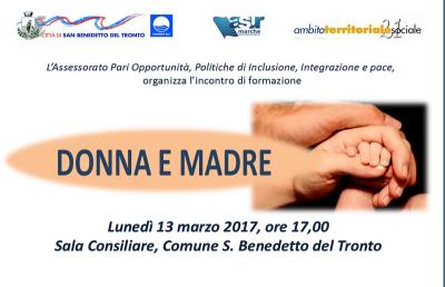 San Benedetto: ''Donna e madre'', le donne in politica a confronto