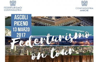 ''Federturismo on tour'', importante appuntamento nella sede di Confindustria Ascoli