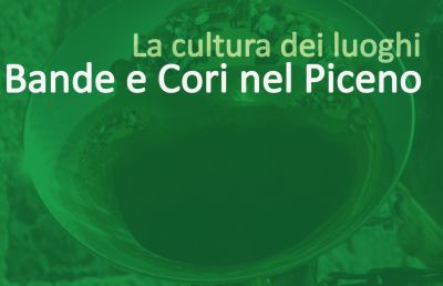 Provincia Ascoli, prosegue la rassegna ''La cultura dei luoghi - Bande e Cori nel Piceno''