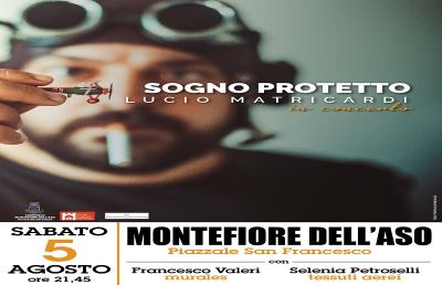 Montefiore dell’Aso, appuntamento con ''Sogno Protetto'' di Lucio Matricardi & Band 