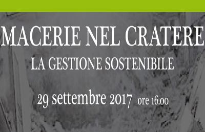 Ascoli Piceno, incontro dibattito dal titolo “Macerie nel Cratere - La gestione sostenibile”